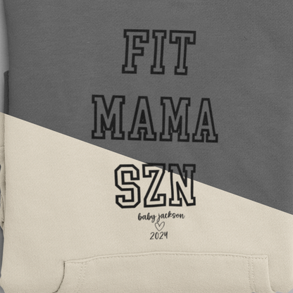 Fit Mama Szn - Original Hoodie